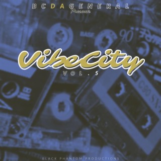 Vibe City, Vol. 5