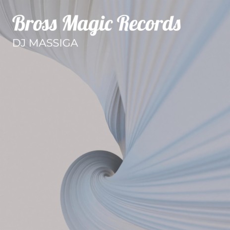 Bross Magic Records