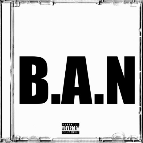 BAN | Boomplay Music