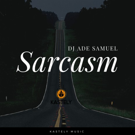 Sarcasm | Boomplay Music