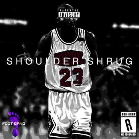 SHOULDER SHRUG ft. Kacekid | Boomplay Music