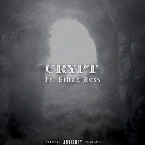 Crypt ft. Ethan Ross | Boomplay Music