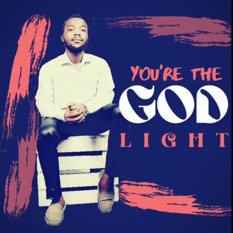 You're the God | Boomplay Music