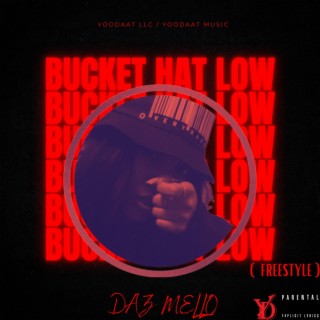 BUCKET HAT LOW (Freestyle)