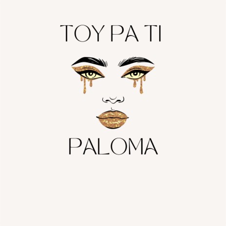 Toy Pa Ti | Boomplay Music