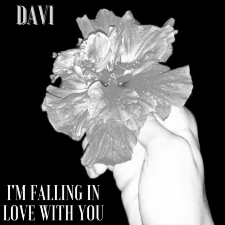 I'm Falling in Love with You ft. Davi Araujo | Boomplay Music