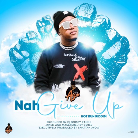 Nah Give Up | Boomplay Music