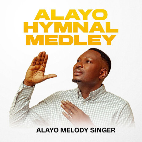 Alayo Hymnal Medley | Boomplay Music