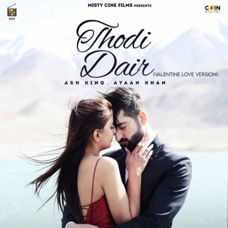 Thodi Dair (Valentine Love Version) ft. Ayaan Khan | Boomplay Music