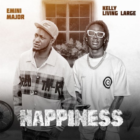 Happiness ft. KellyLivinglarge | Boomplay Music