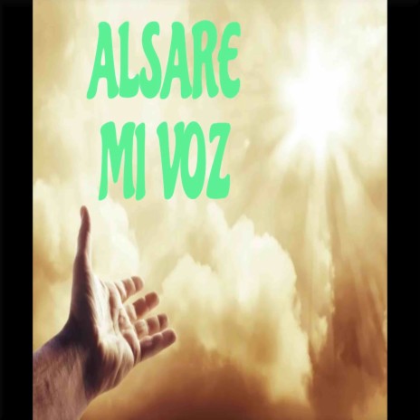 Alsare Mi Voz | Boomplay Music