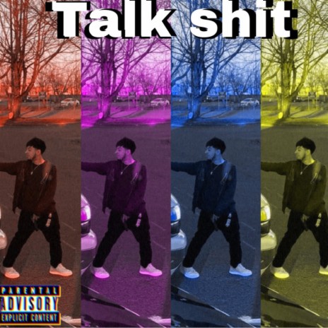 Talk shit ft. JuggRich Swayy | Boomplay Music
