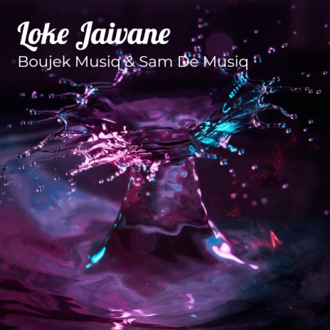 Loke Jaivane | Boomplay Music