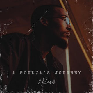 A Soulja's Journey