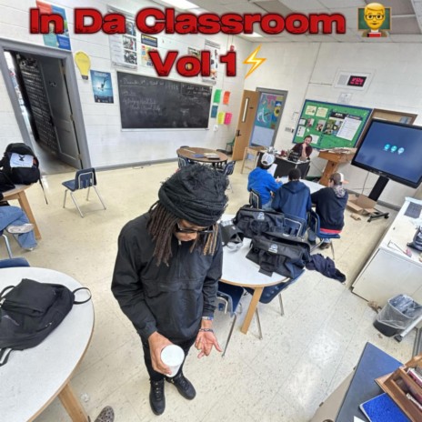 In Da Classroom | Boomplay Music