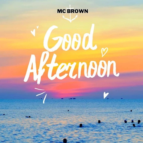 Good afternoon | Boomplay Music