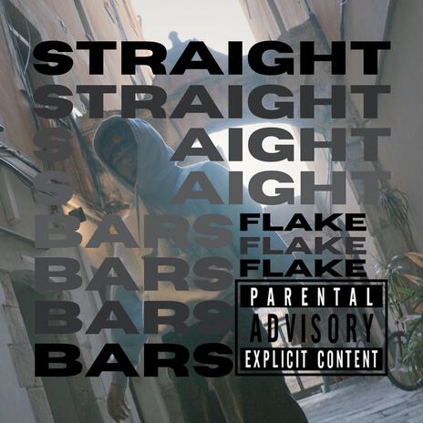 STRAIGHT BARS | Boomplay Music