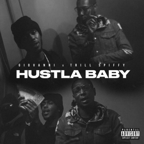 Hustla Baby ft. Trill Spiffy | Boomplay Music