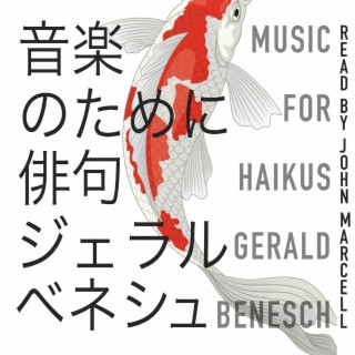 Music for Haikus 俳句のための音楽