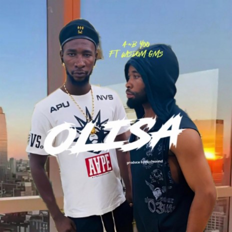 Olisa ft. A~B YOO | Boomplay Music