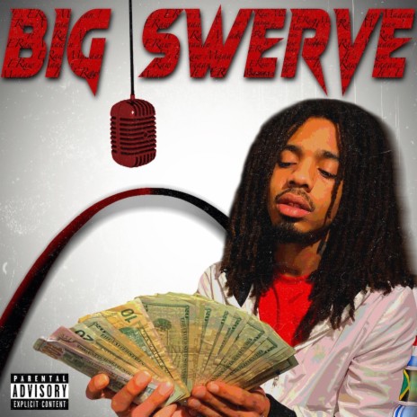 Big Swerve | Boomplay Music