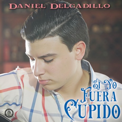 Si Yo Fuera Cupido | Boomplay Music