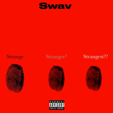 Strangest | Boomplay Music