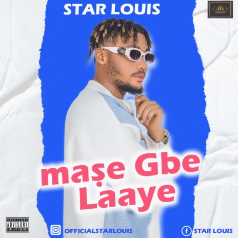 Mase gbe laaye | Boomplay Music