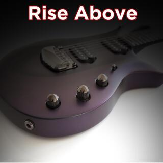 Rise Above