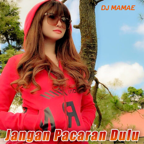 Jangan Pacaran Dulu | Boomplay Music