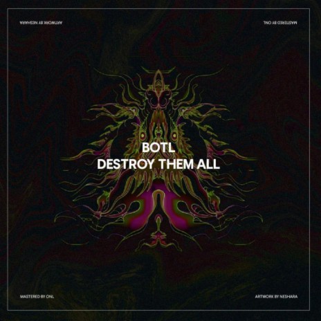 Destroy Them All | Boomplay Music