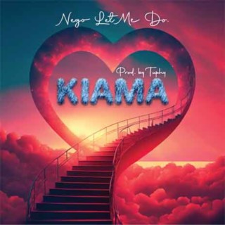 Kiama lyrics | Boomplay Music