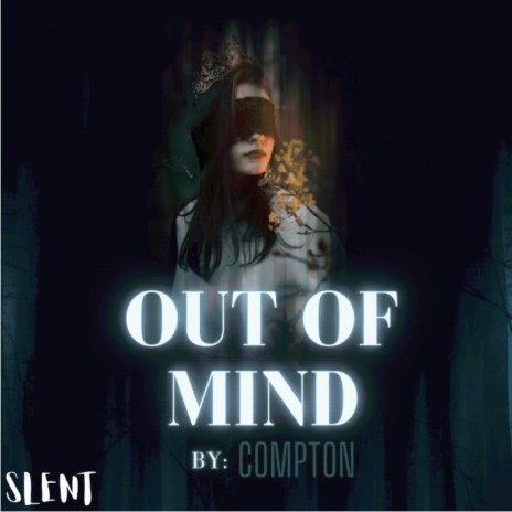 Out Of Mind | Boomplay Music