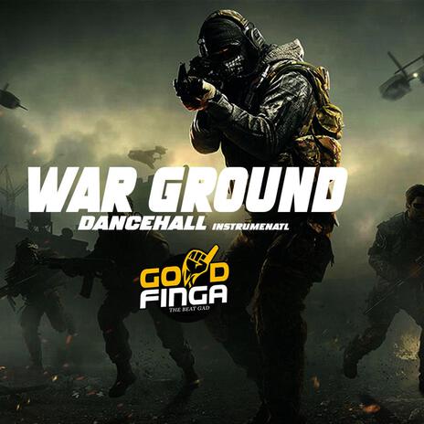 War Ground | Boomplay Music