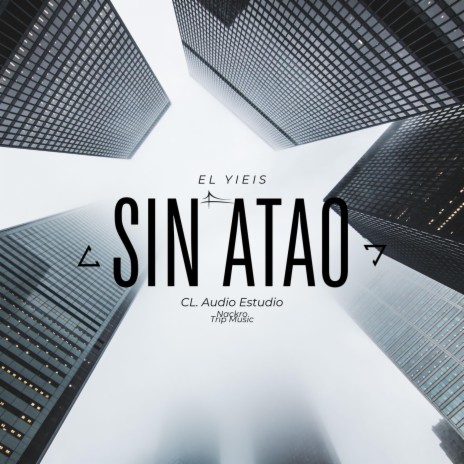 Sin Atao | Boomplay Music