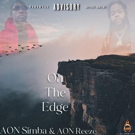 On The Edge ft. Aon Reeze | Boomplay Music