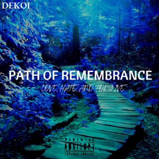 Path Of Remembrance