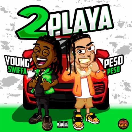 2 Playa ft. Peso Peso | Boomplay Music