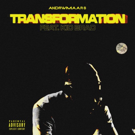 TRANSFORMATION ft. Kid Brad | Boomplay Music