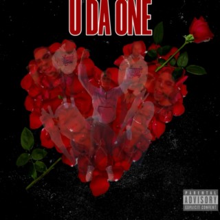 U Da One lyrics | Boomplay Music