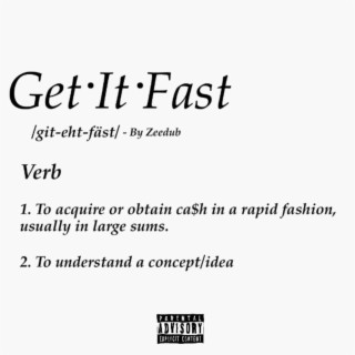 Get It Fast lyrics | Boomplay Music