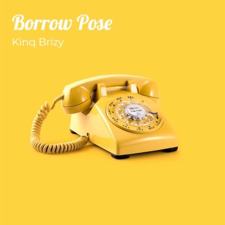 Borrow Pose | Boomplay Music