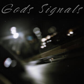 Gods Signals