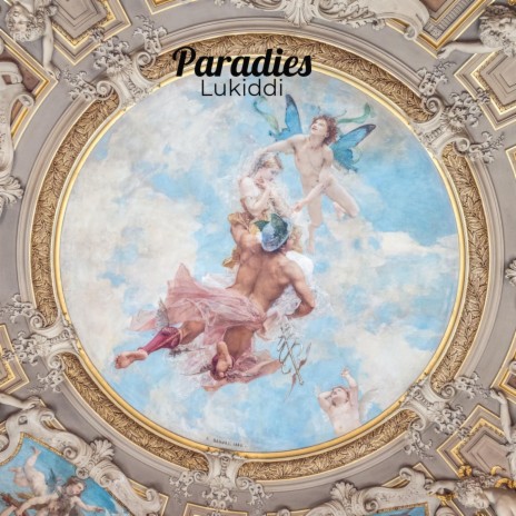Paradies ft. Irgendwelchezahlen | Boomplay Music