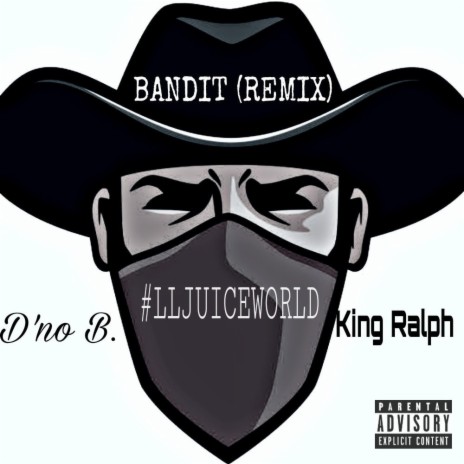 Bandit (Remix) ft. King Ralph-I | Boomplay Music