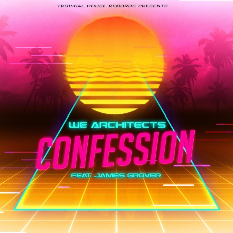 Confession ft. James Grover | Boomplay Music