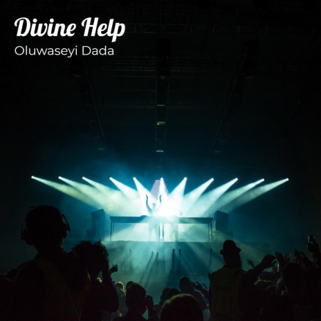 Divine Help | Boomplay Music