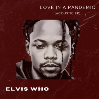 Love in a Pandemic (Acoustic EP)