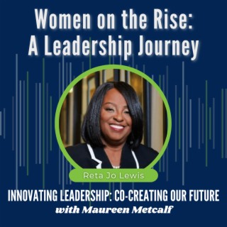 S9-Ep6 - Women on the Rise: A Leadership Journey