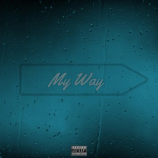 My Way lyrics | Boomplay Music